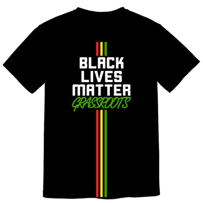 Black Lives Matter Grassroots T-Shirt - It Is Our Duty